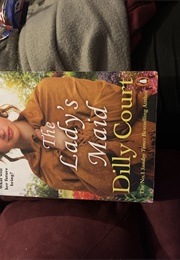 The Lady's Maid (Dilly Court)