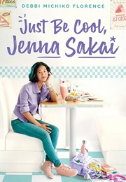 Just Be Cool, Jenna Sakai (Debbi Michiko Florence)