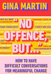 "No Offence, But..." (Gina Martin)