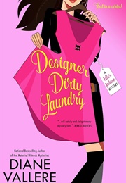 Designer Dirty Laundry (Diane Valliere)