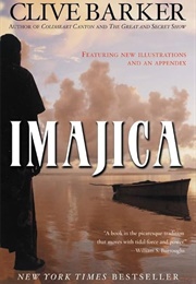 Imajica: Featuring New Illustrations and an Appendix (Barker, Clive)