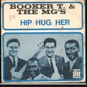 Hip Hug-Her - Booker T. & the MG's