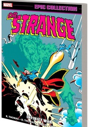 Doctor Strange Epic Collection- Infinity War (Roy & Dann Thomas)