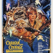 Caravan of Courage: An Ewok Adventure (1984)