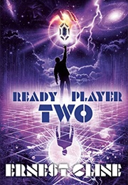 Ready Player Two: A Novel (Ready Player One Book 2) (Cline, Ernest)