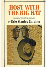 Host With the Big Hat (Erle Stanley Gardner)