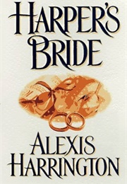 Harper's Bride (Alexis Harrington)
