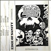 Edge of Sanity - Euthanasia
