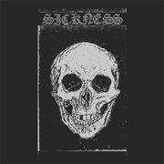 Sickness - Deus Maledictus Est