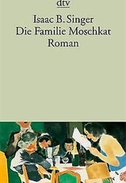 Die Familie Moschkat (Isaac Singer)