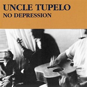 Uncle Tupelo - No Depression (1990)