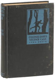 Colonel Gore's Second Case (Lynn Brock)