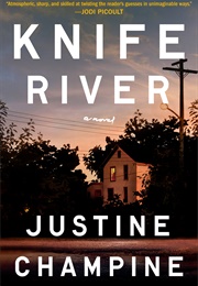 Knife River (Justine Campine)