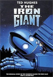 The Iron Giant (Ted Hughes)