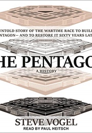 The Pentagon: A History (Steve Vogel)