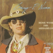 Gary P. Nunn: "London Homesick Blues (Home With the Armadillo)" (1973)