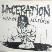 Laceration - Way of All Flesh