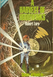 A Harvest of Hoodwinks (Robert Lory)