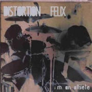 Distortion Felix – I'm an Athlete