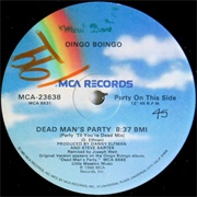 Dead Man's Party (1986) - Oingo Boingo