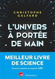 L'univers À Portée De Main (Christophe Galfard)
