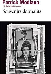 Souvenirs Dormants (Patrick Modiano)