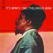 Thelonious Monk - It's Monk's Time