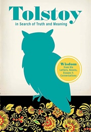 Tolstoy: In Search of Truth and Meaning (Bob Blaisdell)
