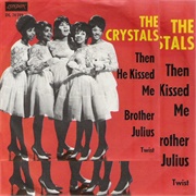 The Crystals - Then He Kissed Me
