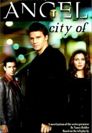 Angel: City of (Nancy Holder)