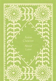 About Love (Anton Chekhov)