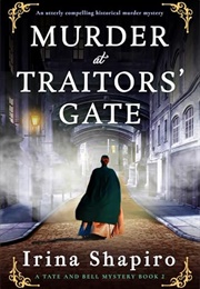 Murder at Traitor's Gate (Irina Shapiro)