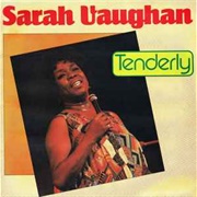 Tenderly - Sarah Vaughan