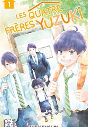 The Yuzuki Family's Four Sons (Shizuki Fujisawa)