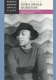 Zora Neale Hurston: New Edition (Edited by Harold Bloom)