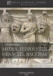 Medea, Hippolytus, Heracles, Bacchae: Four Plays (Euripides, Michael R. Halleran)