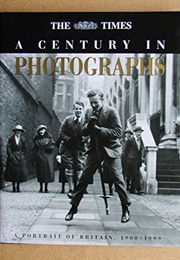 The Tines a Century in Photographs (Various)