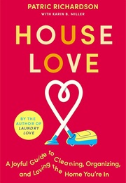 House Love (Patric Richardson)