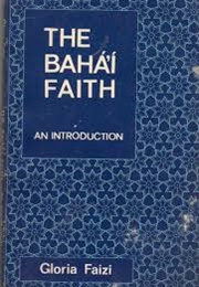 The Bahá'í Faith: An Introduction (Gloria Faizi)