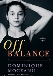 Off Balance (Dominique Moceanu)