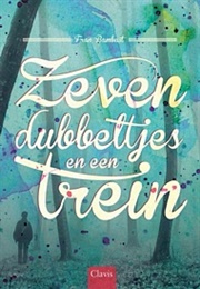 Zeven Dubbeltjes En Een Trein (Fran Bambust)