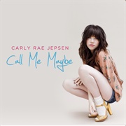 Call Me Maybe - Carly Rae Jepsen