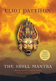 The Skull Mantra (Eliot Pattison)