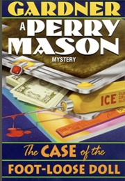 The Case of a Foot-Loose Doll (E.S.Gardner)