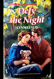 Defy the Night (Harlequin Superromance) (Lynn Leslie)