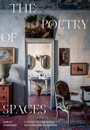 The Poetry of Spaces (Sarah Andrews)