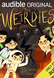 The Weirdies Get Weirder (Michael Buckley)