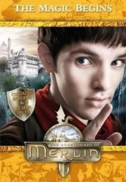 Merlin: The Magic Begins (Jacqueline Rayner)