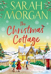 The Christmas Cottage (Sarah Morgan)