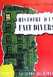 Histoire D'un Faits Divers (Jean-Jacques Gautier)